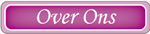 over ons